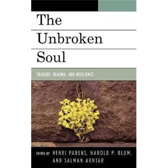 The Unbroken Soul - 1