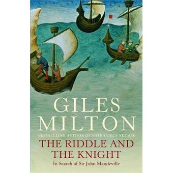 The Riddle and the Knight : In Search of Sir John Mandeville - 1
