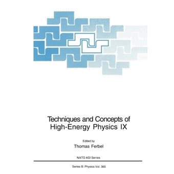 Techniques and Concepts of High-energy Physics IX - Paperback - 2012 - 1