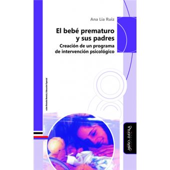 El Bebé Prematuro Y Sus Padres - 1