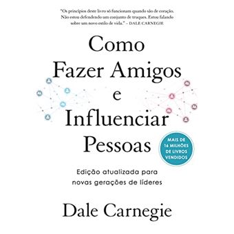 Como Fazer Amigos E Influenciar Pessoas - 1