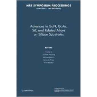 Advances In Gan, Gaas, Sic And Related Alloys On Silicon Sub - 1