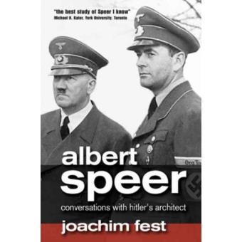 Albert Speer - Conversations with Hitler's Architect - Hardback - 2007 - 1