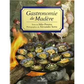 Gastronomie de Madère - 1