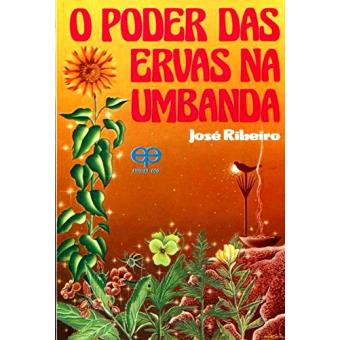 O Poder das Ervas na Umbanda - 1