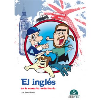 El Inglés En La Consulta Veterinaria - 1