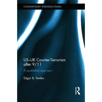 US-UK Counter-terrorism After 9/11 - A Qualitative Approach - Hardback - 2014 - 1