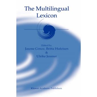 The Multilingual Lexicon - Hardback - 2003 - 1