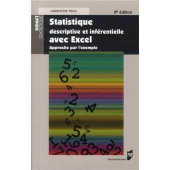 Statistique Descriptive Et Inferentielle Avec Excel Approche Par L'Exemple - 1