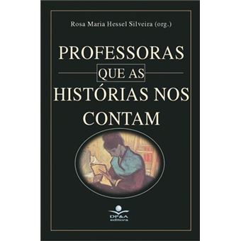 Professoras que as Histórias Nos Contam - 1