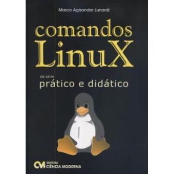 Comandos Linux - Prático E Didático - 1