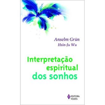 Interpretação Espiritual Dos Sonhos