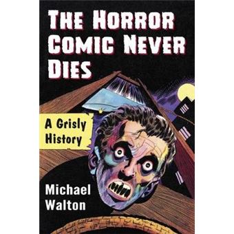 The Horror Comic Never Dies - 1