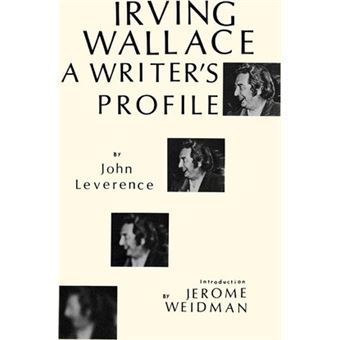 Irving Wallace a Writers Choice - 1