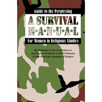 Guide to the Perplexing - A Survival Manual for Women in Religious Studies - Paperback - 1992 - 1