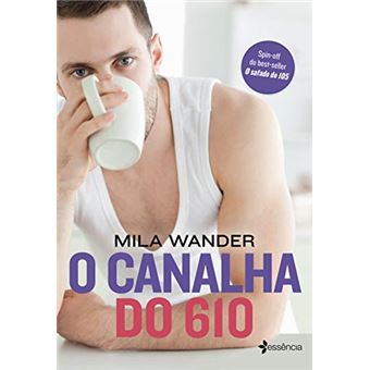 O canalha do 610 - 1