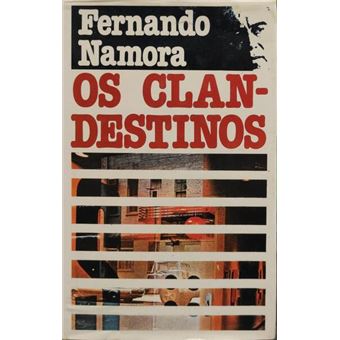 Os clandestinos. [círculo de leitores - 1979] - 1