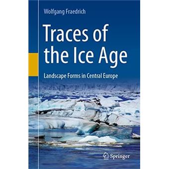 Traces Of The Ice Age - 1