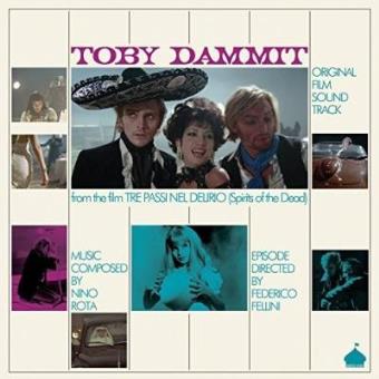 Toby Dammit - Original Film Soundtrack From Tre Passi Nel Delirior - Spirits of the Dead - 1