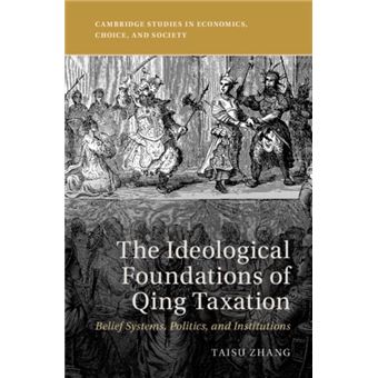 The Ideological Foundations Of Qing Taxation - 1