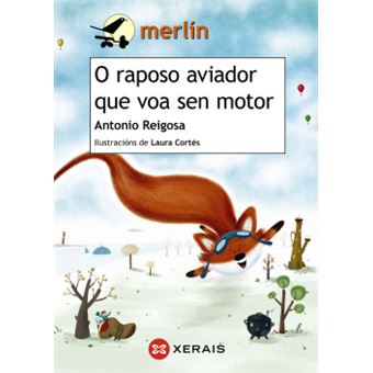 O Raposo Aviador Que Voa Sen Motor - 1