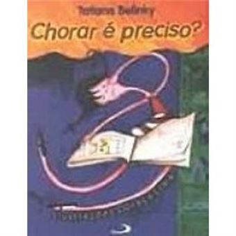 Chorar É Preciso? - 1