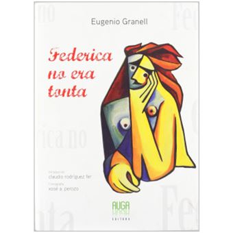 Federíca No Era Tonta Y Otros Cuentos - 1