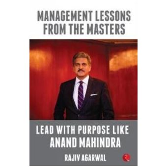 Lead With Purpose Like Anand Mahindra - 1