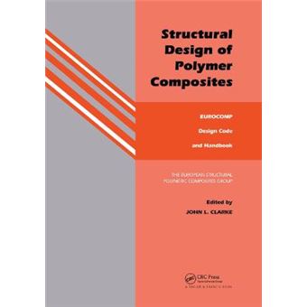 Structural Design Of Polymer Composites Eurocomp Design Code And Background Document - 1