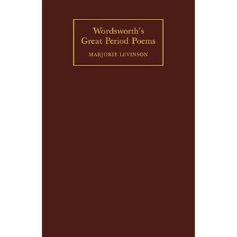 Wordsworth's Great Period Poems - Four Essays - Paperback - 2009 - 1