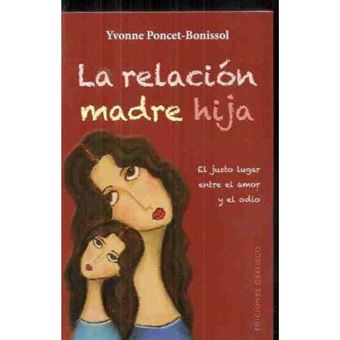 La Relación Madre Hija - 1