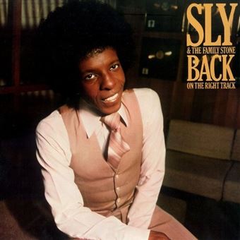 Sly And The Family Stone-Back On The Right Track (Re - 1