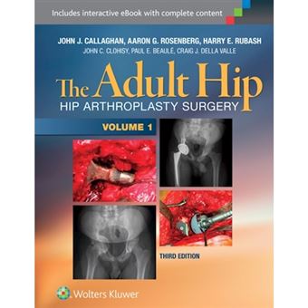 The Adult Hip: Arthroplasty and its Alternatives - Multiple copy pack - 2015 - 1