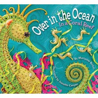 Over in the Ocean - In a Coral Reef - Paperback - 2004 - 1