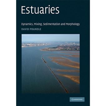 Estuaries - Dynamics, Mixing, Sedimentation and Morphology - Paperback - 2011 - 1