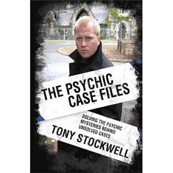 Psychic Case Files - Solving the Psychic Mysteries Behind Unsolved Cases - Paperback - 2008 - 1
