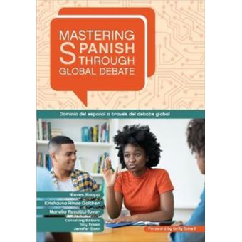 Mastering Spanish Through Global Debate - 1