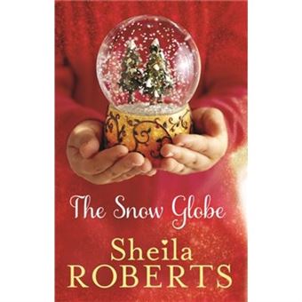 The Snow Globe (Christmas Fiction) - 1