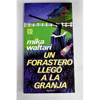 Un forastero llegó a la granja | Mika Waltari - 1