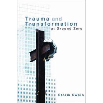 Trauma And Transformation At Ground Zero - [Version Originale] - 1