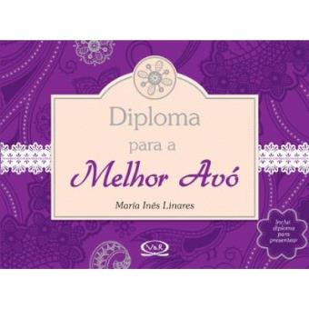 Diploma Para A Melhor Avó - 1