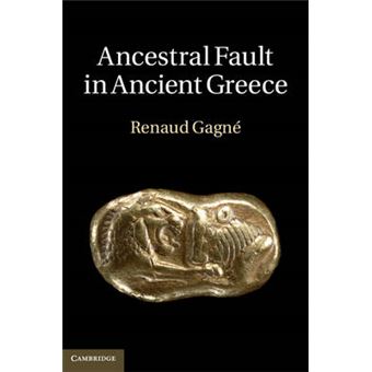 Ancestral Fault in Ancient Greece - Hardback - 2013 - 1