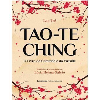 Tao-Te Ching: o livro do caminho e da virtude - 1