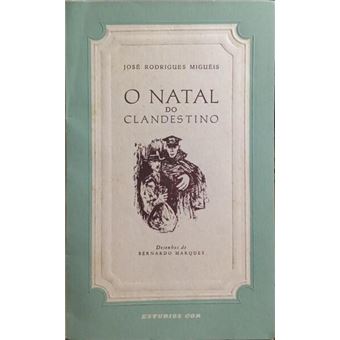 O natal do clandestino. - 1