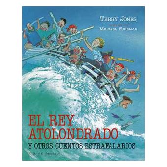 El Rey Atolondrado - 1