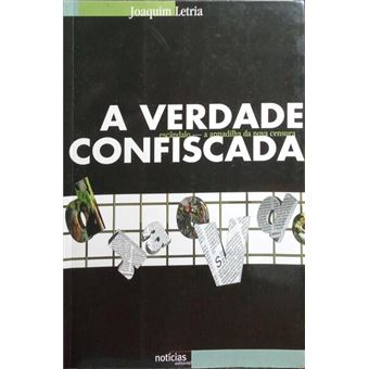 A verdade confiscada. - 1