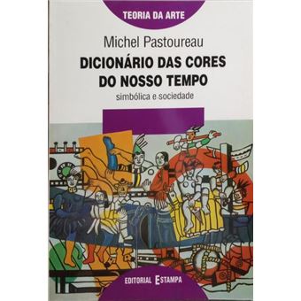 Dicionário das cores do nosso tempo. - 1