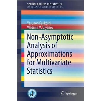 Nonasymptotic Analysis Of Approximations For Multivariate Statistics Springerbriefs In Statistics - 1