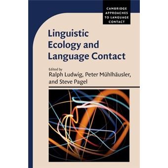 Linguistic Ecology And Language Contact - 1