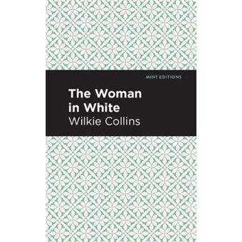 The Woman In White Mint Editions - 1